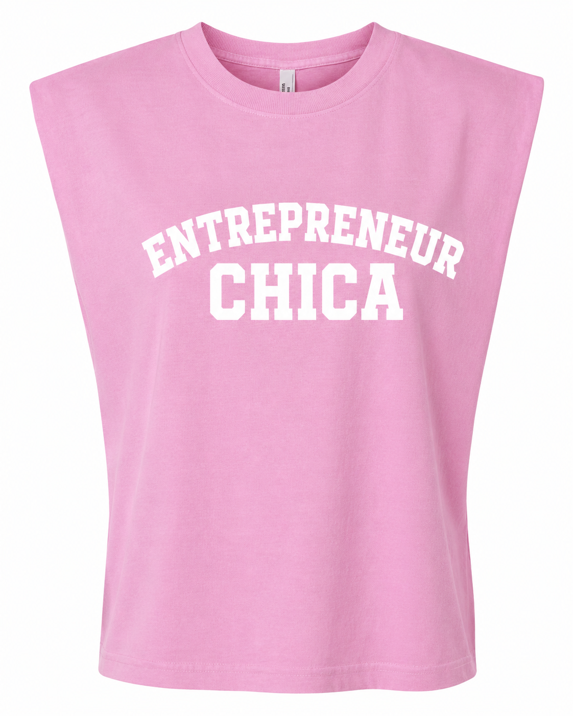 Entrepreneur CHICA Muscle Tee