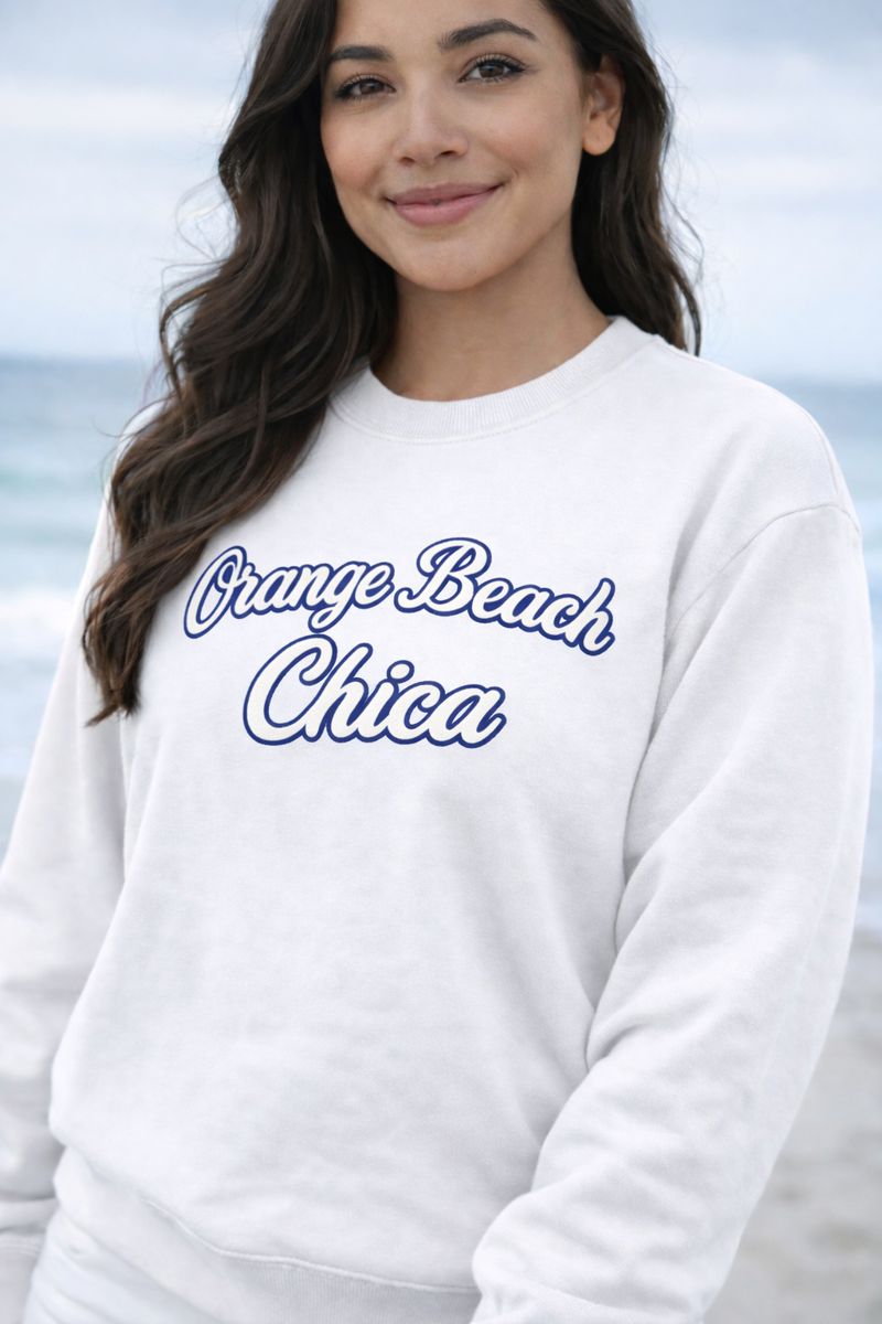 The "Orange Beach Chica" Sweatshirt