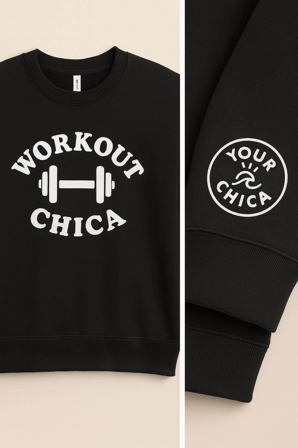 The "WORKOUT CHICA" sweatshirt